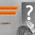 bilingual call center jobs in tijuana